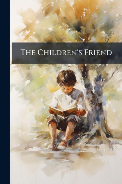 The Children's Friend