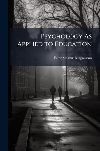Psychology As Applied to Education