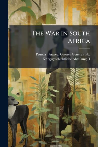 The War in South Africa