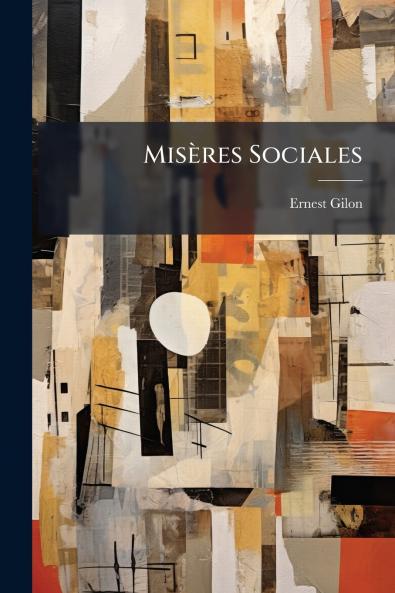 Misères Sociales