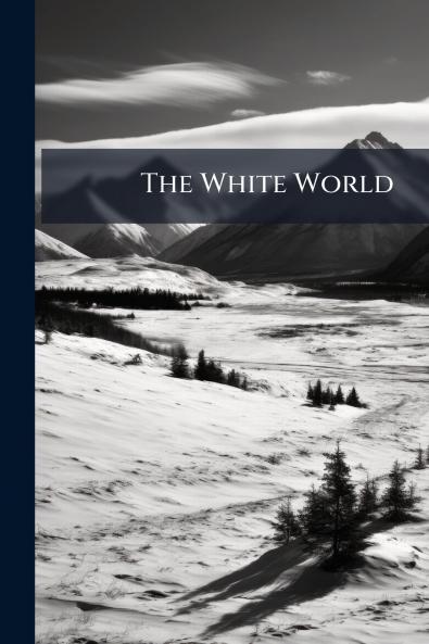 The White World