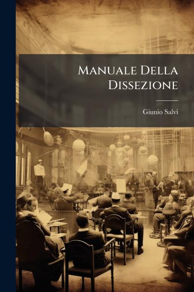 Manuale Della Dissezione