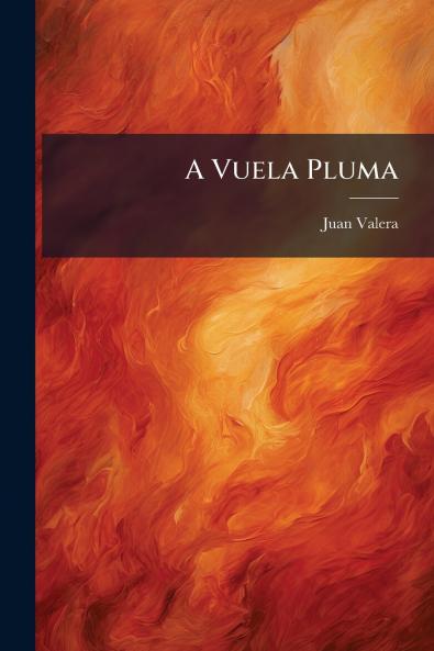 A Vuela Pluma
