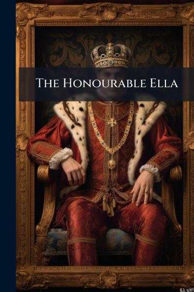 The Honourable Ella