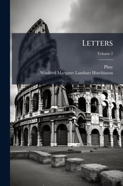 Letters; Volume 2