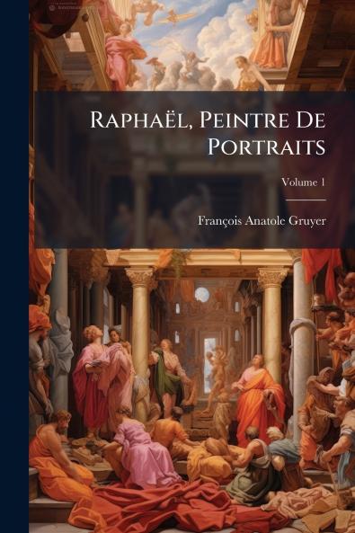 Raphaël Peintre De Portraits