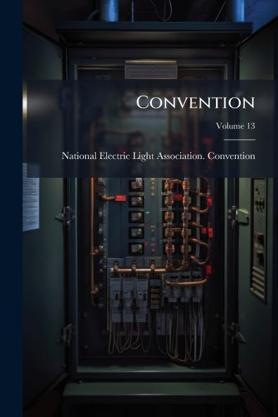 Convention; Volume 13