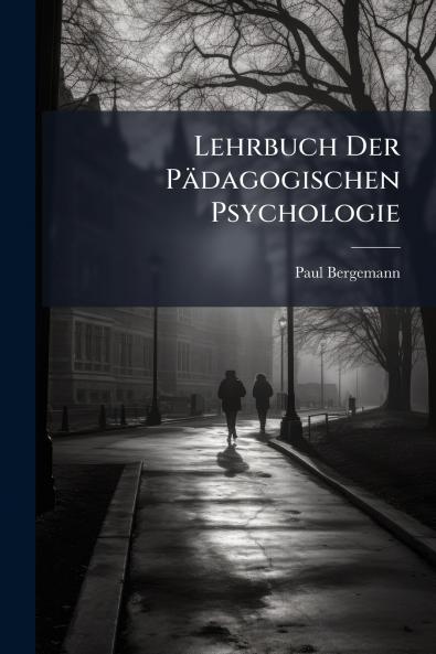 Lehrbuch Der Pädagogischen Psychologie