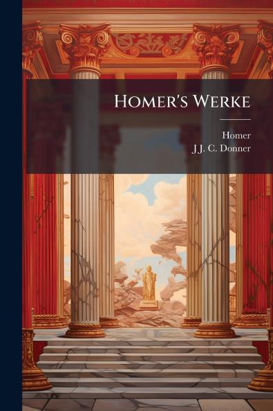 Homer's Werke