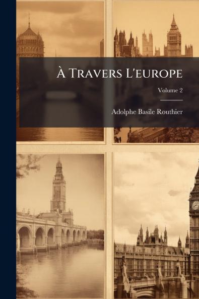 À Travers L'europe