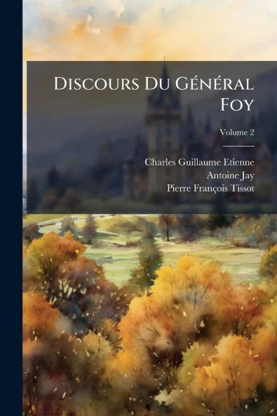Discours Du Général Foy