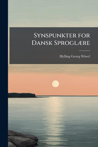 Synspunkter for Dansk Sproglære