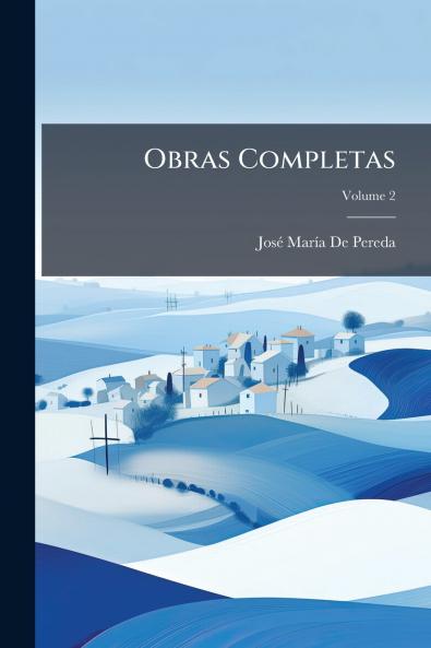 Obras Completas; Volume 2