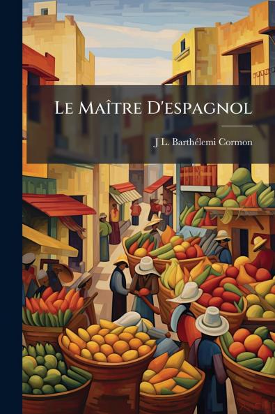 Le Maître D'espagnol