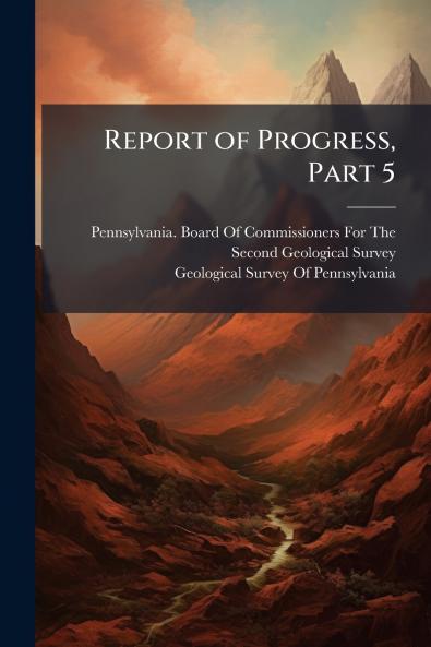 Report of Progress Part 5