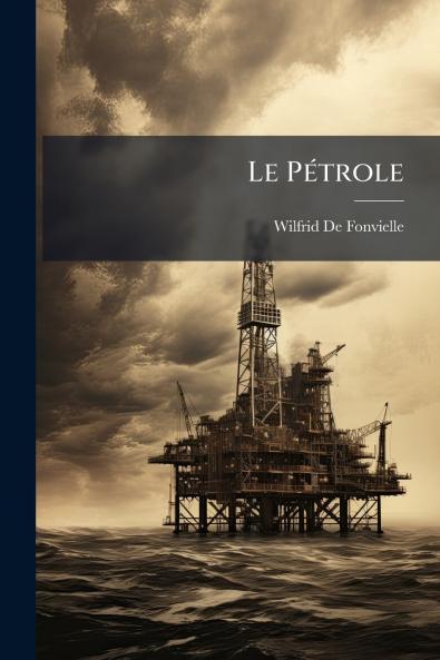 Le Pétrole