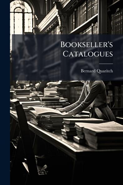 Bookseller's Catalogues