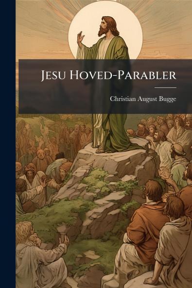 Jesu Hoved-Parabler