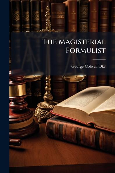 The Magisterial Formulist