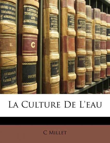 La Culture De L'eau