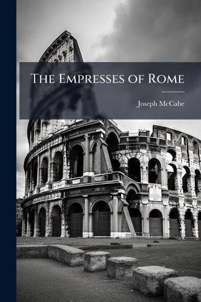 The Empresses of Rome