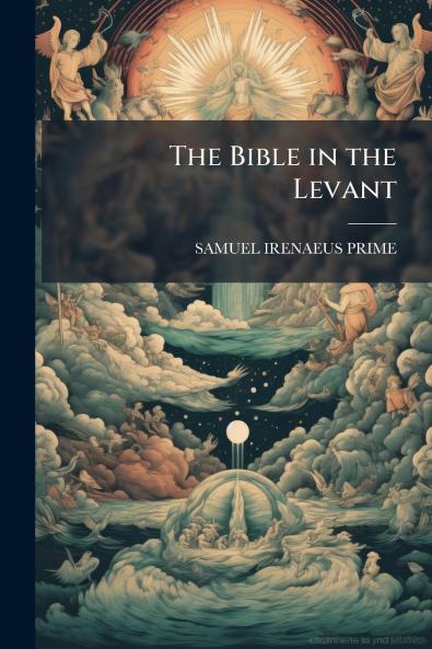The Bible in the Levant