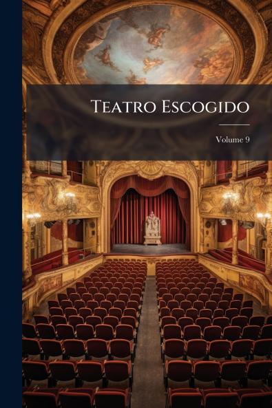 Teatro Escogido; Volume 9
