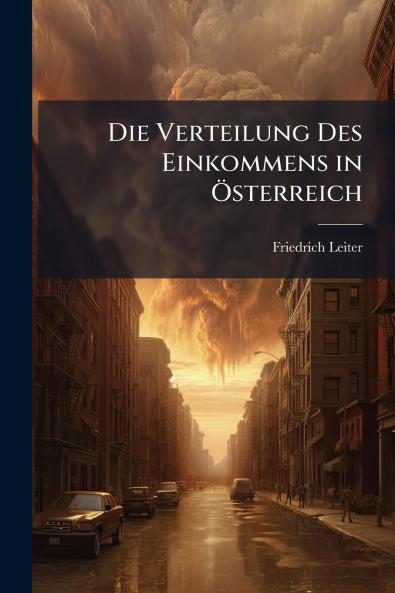 Die Verteilung Des Einkommens in Österreich