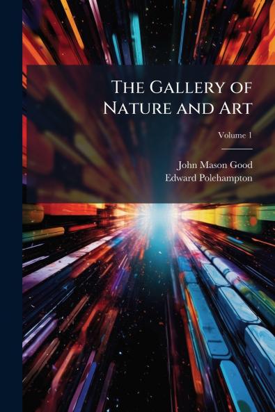 The Gallery of Nature and Art
