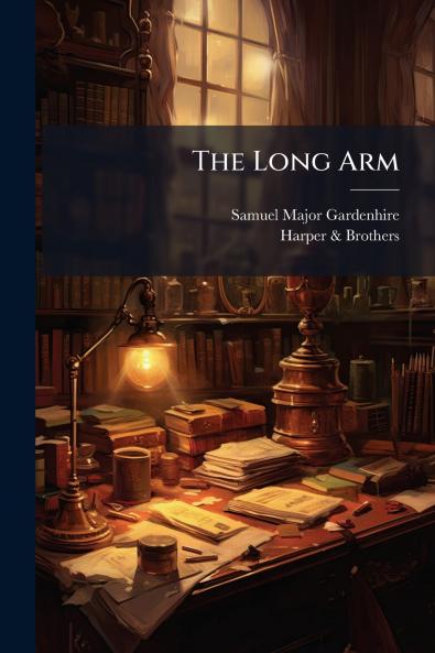 The Long Arm
