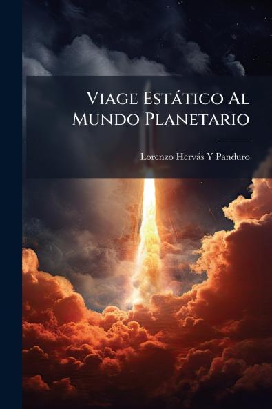 Viage Estático Al Mundo Planetario
