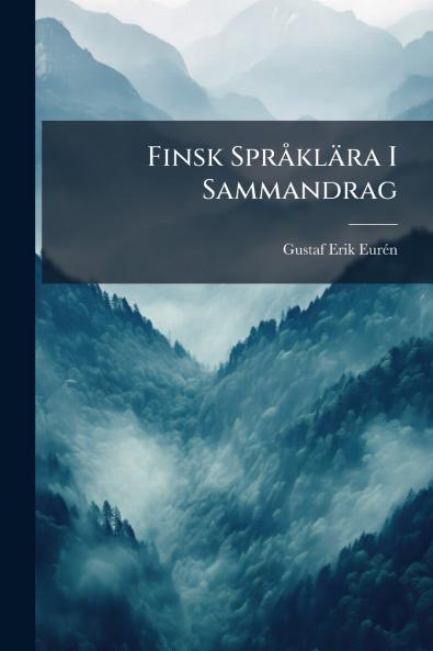 Finsk Språklära I Sammandrag