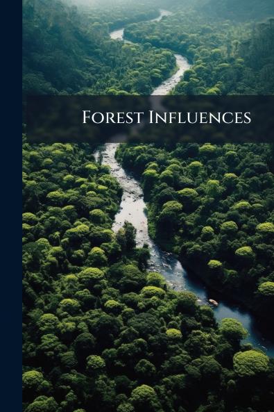 Forest Influences