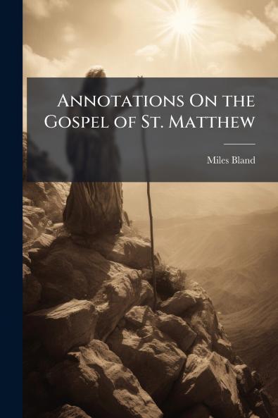 Annotations On the Gospel of St. Matthew