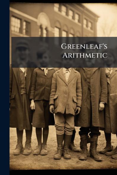 Greenleaf's Arithmetic