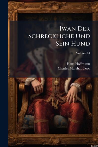 Iwan Der Schreckliche Und Sein Hund