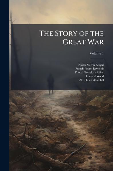 The Story of the Great War