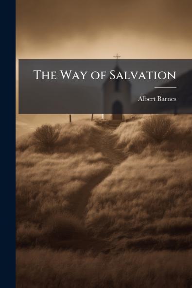 The Way of Salvation