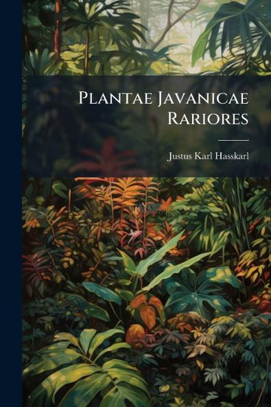 Plantae Javanicae Rariores