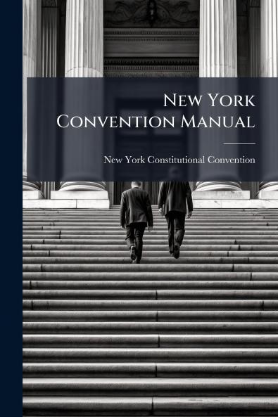 New York Convention Manual