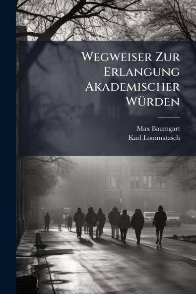 Wegweiser Zur Erlangung Akademischer Würden