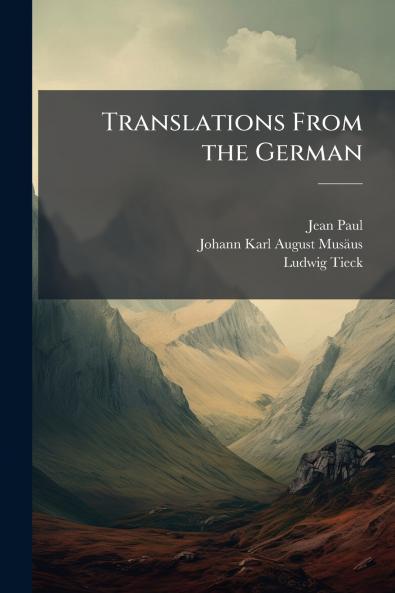 Translations From the German