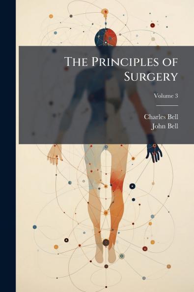 The Principles of Surgery