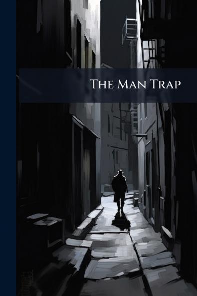 The Man Trap