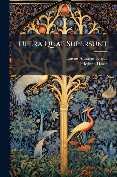 Opera Quae Supersunt