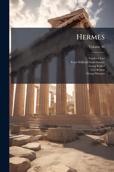Hermes; Volume 36