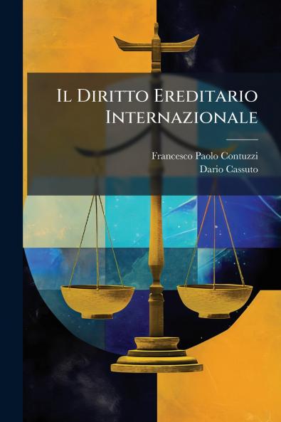 Il Diritto Ereditario Internazionale
