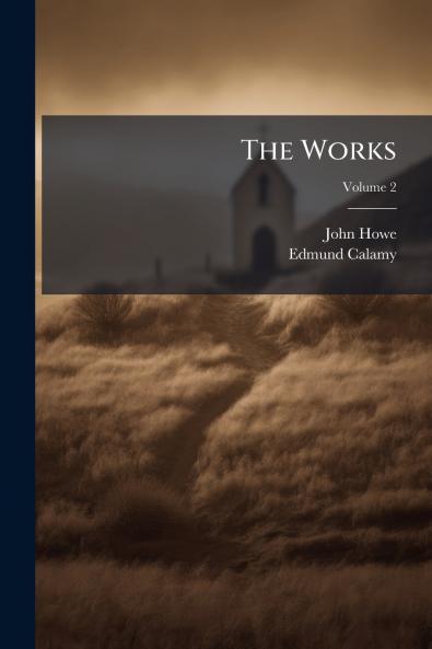 The Works; Volume 2