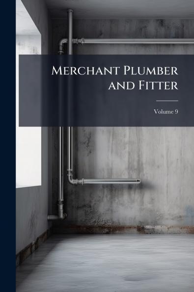 Merchant Plumber and Fitter