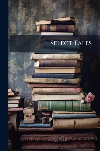 Select Tales